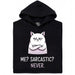 Definitely not sarcasm - Main view Hoodie Black