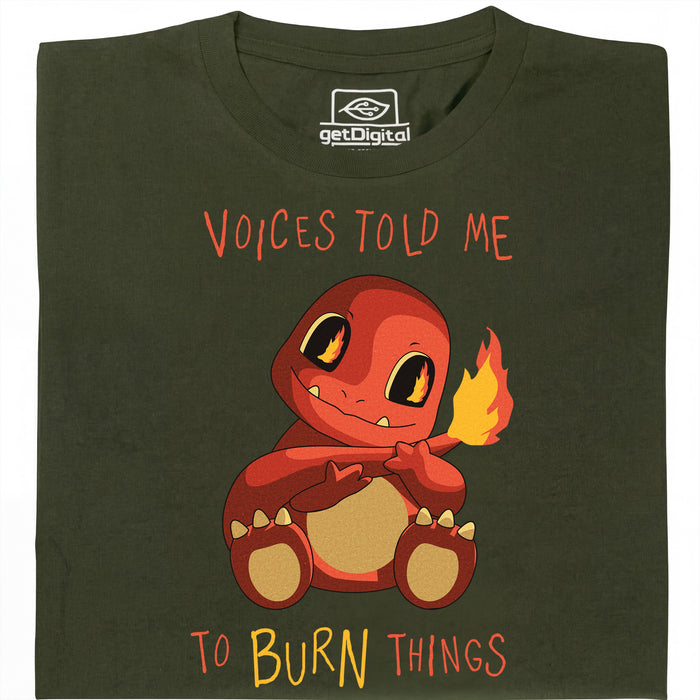 Voices Told Me To Burn Things - Vista principal Camiseta Verde oscuro