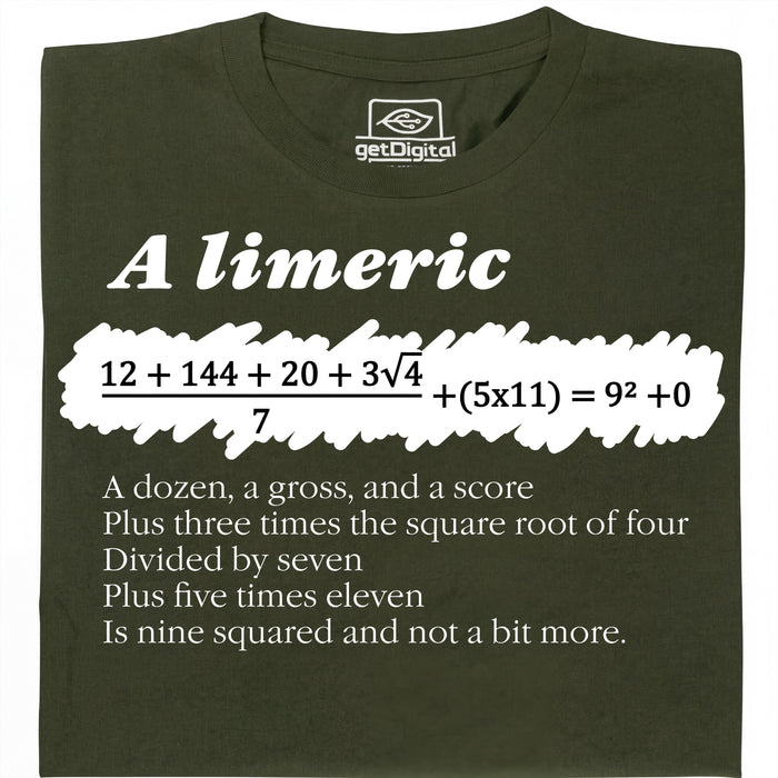 A Limerick - Math poem with equation - Main view T-shirt Dark Green