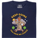 Keep Going, You Have No Choice - Vista frontal Camiseta Azul Marino