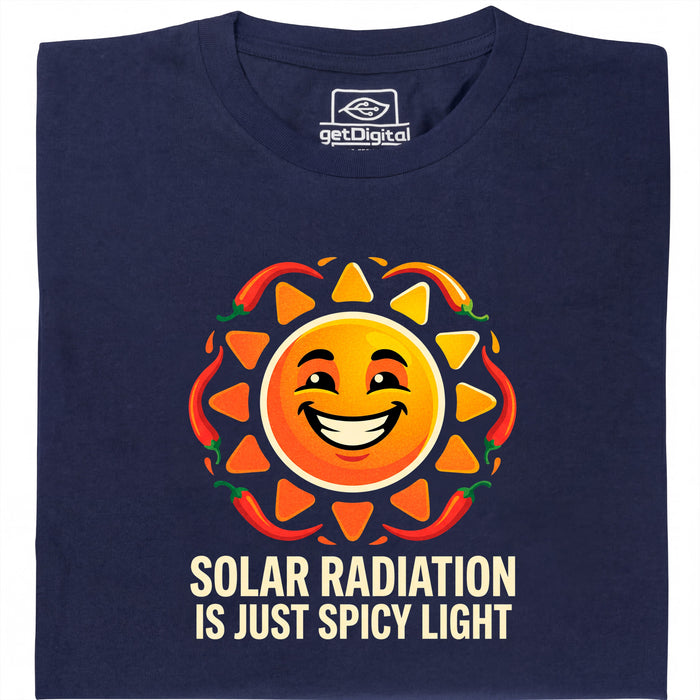 Solar Radiation Is Just Spicy Light - Vue principale T-shirt Bleu Marine