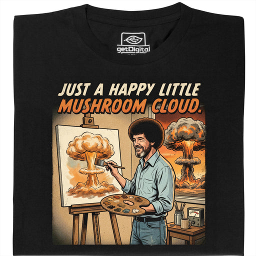 Happy Little Mushroom Cloud - Vooraanzicht T-Shirt Zwart