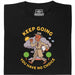 Keep Going, You Have No Choice - Vista frontal Camiseta Negro