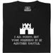I Am Sorry, But Your Princess Is In Another Castle - Main view T-Shirt Black