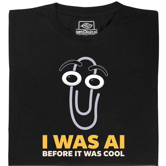 I Was AI Before It Was Cool - Vista principal Camiseta Negro