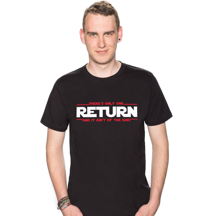 There's Only One Return - And It Ain't of the King - T-Shirt Uomo Colin