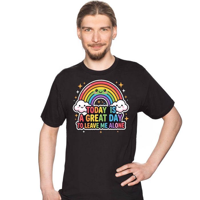 A Great Day To Leave Me Alone - T-Shirt Mann David