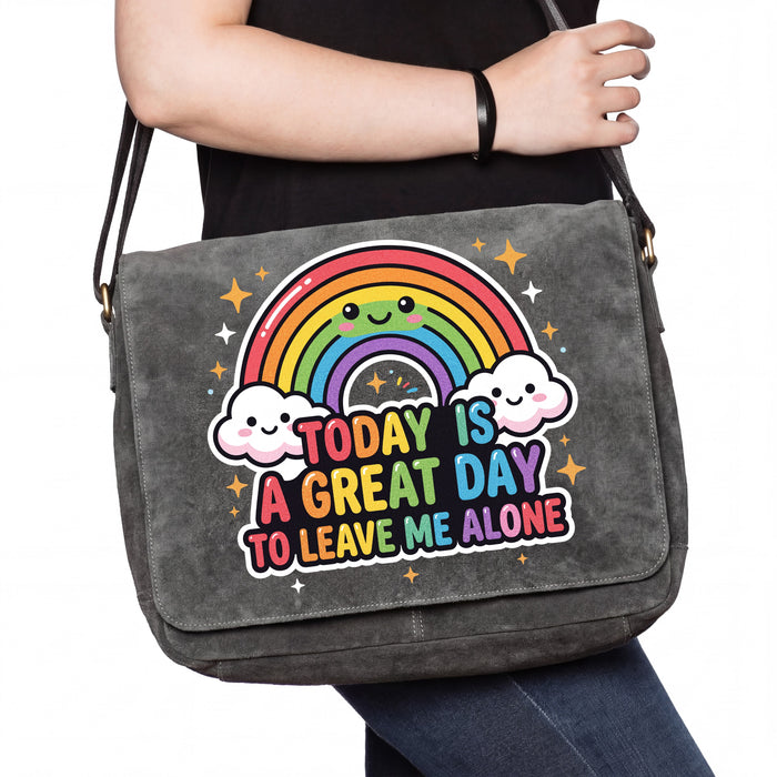 A Great Day To Leave Me Alone - Tasche